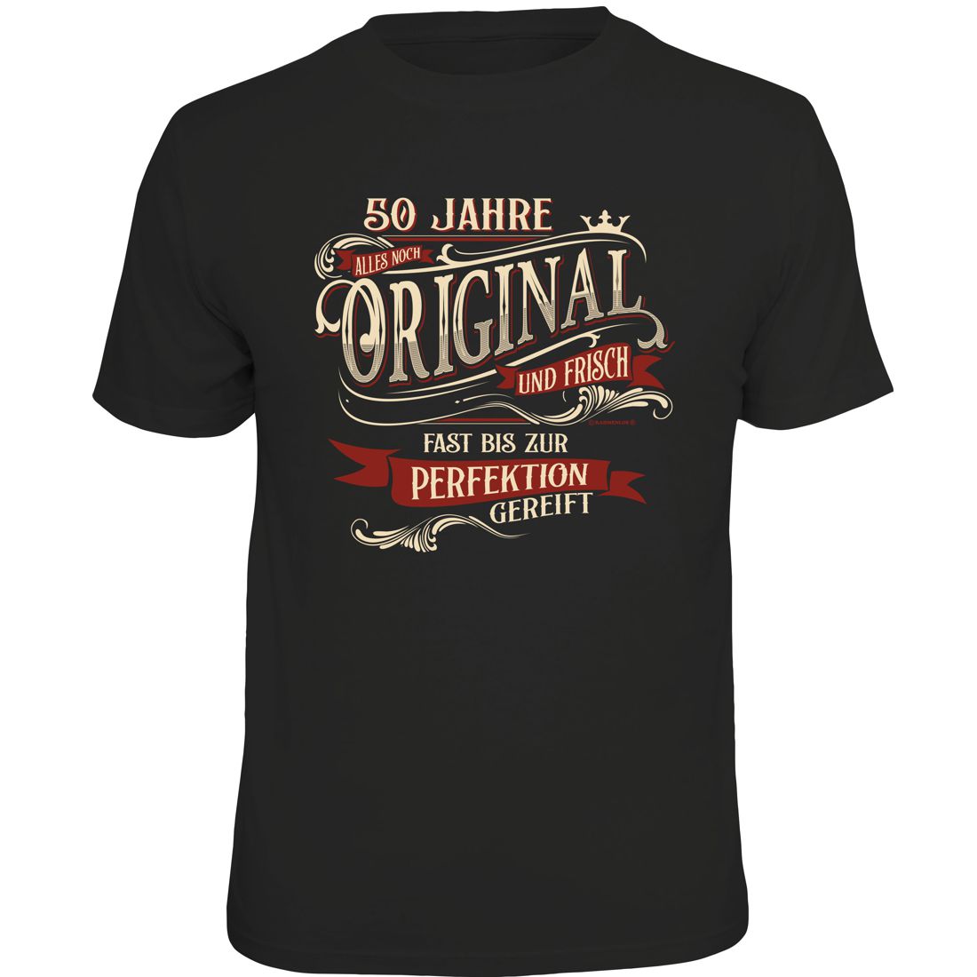Fun T-Shirt - Geburtstag - 50 Jahre Original und frisch