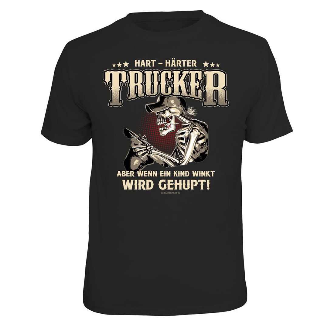 Fun T-Shirt - Harter, Härter - Trucker
