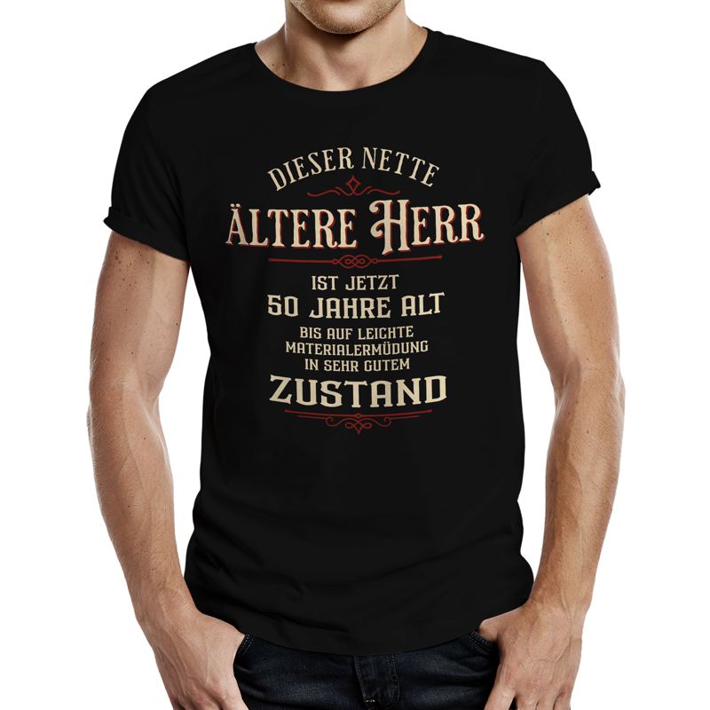 Fun T-Shirt - Geburtstag - Netter, älterer Herr - 50. Geburtstag