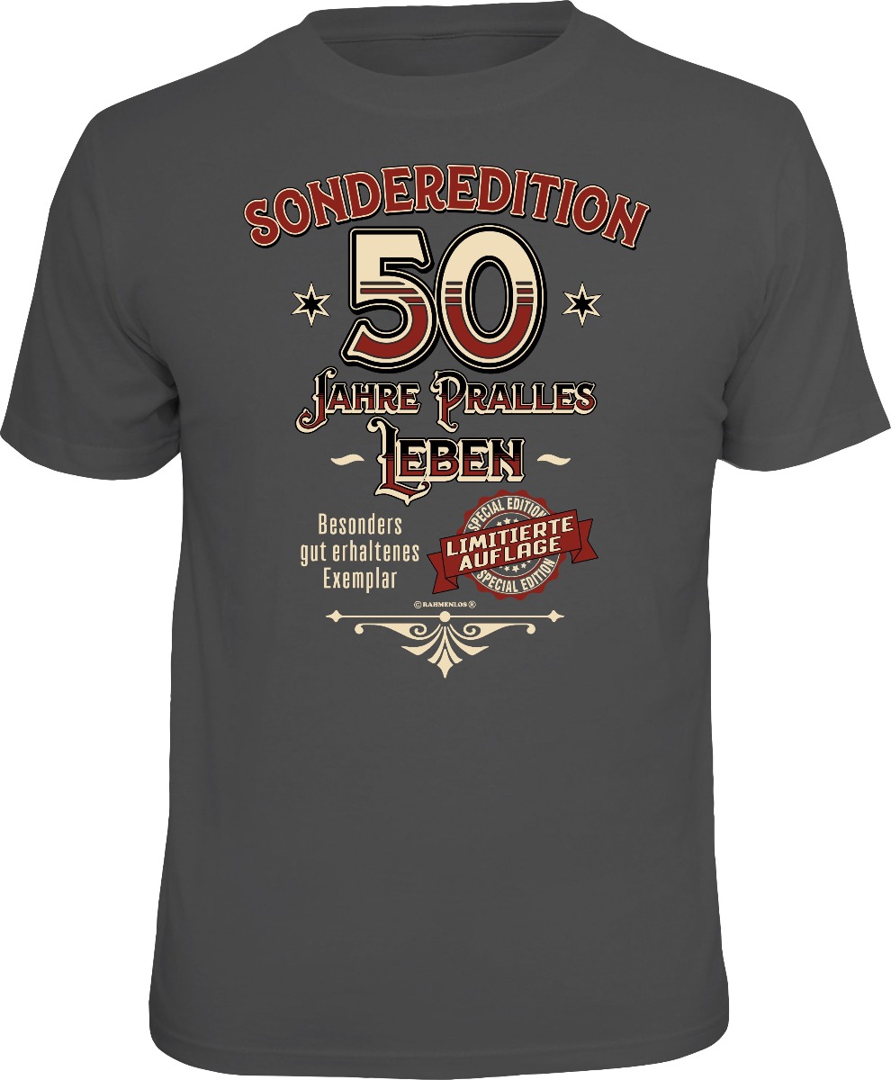 Fun T-Shirt - Sonderedition - 50 Jahre Pralles Leben